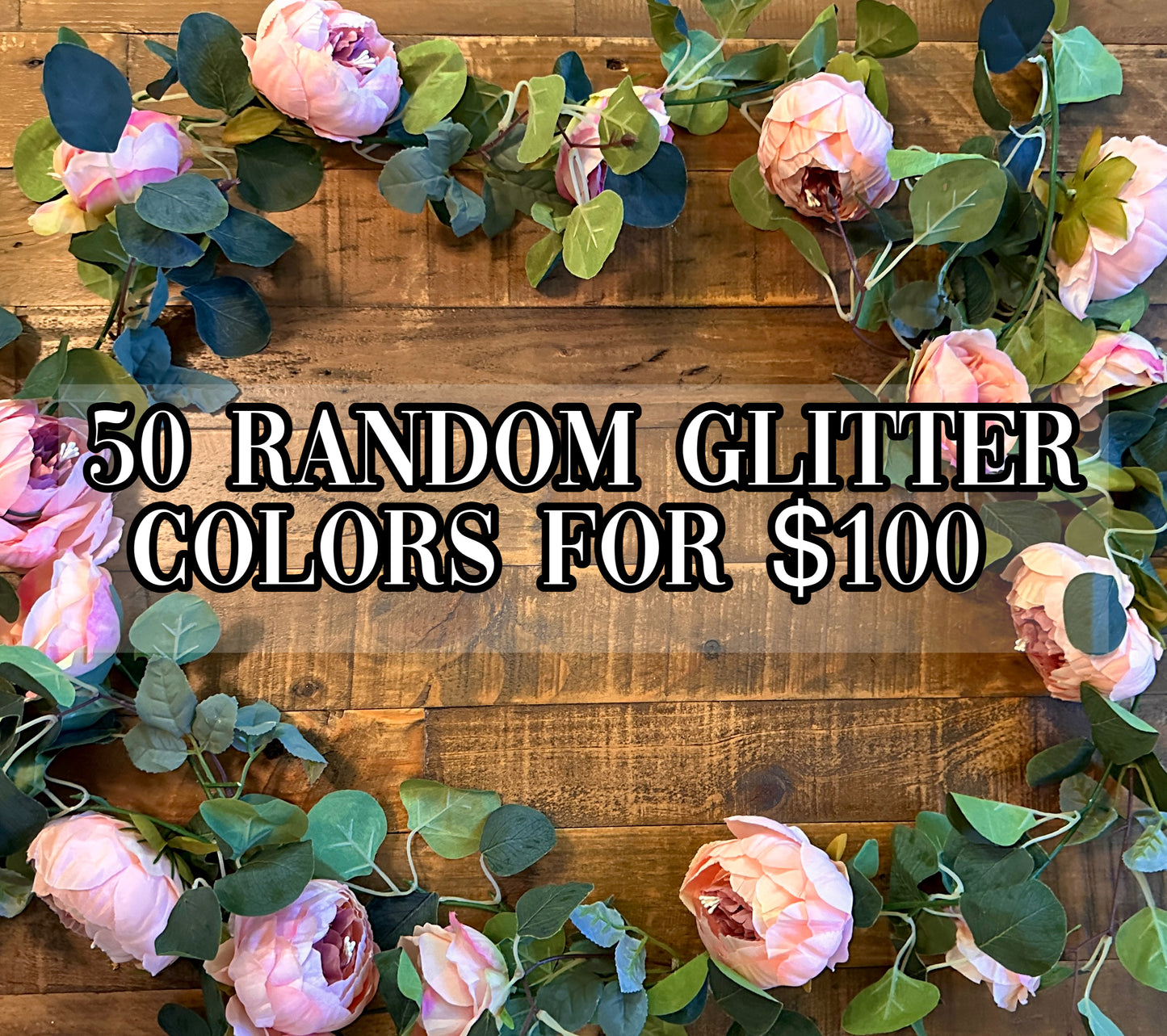 50 glitter baggies for $100