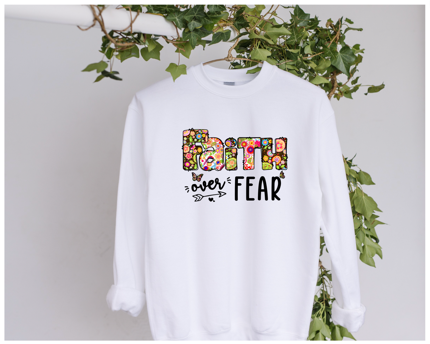 DTF Faith Over Fear Clothing Designs
