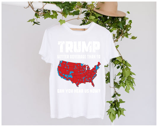 Trump 5G Coverage DTF Clothing Designs