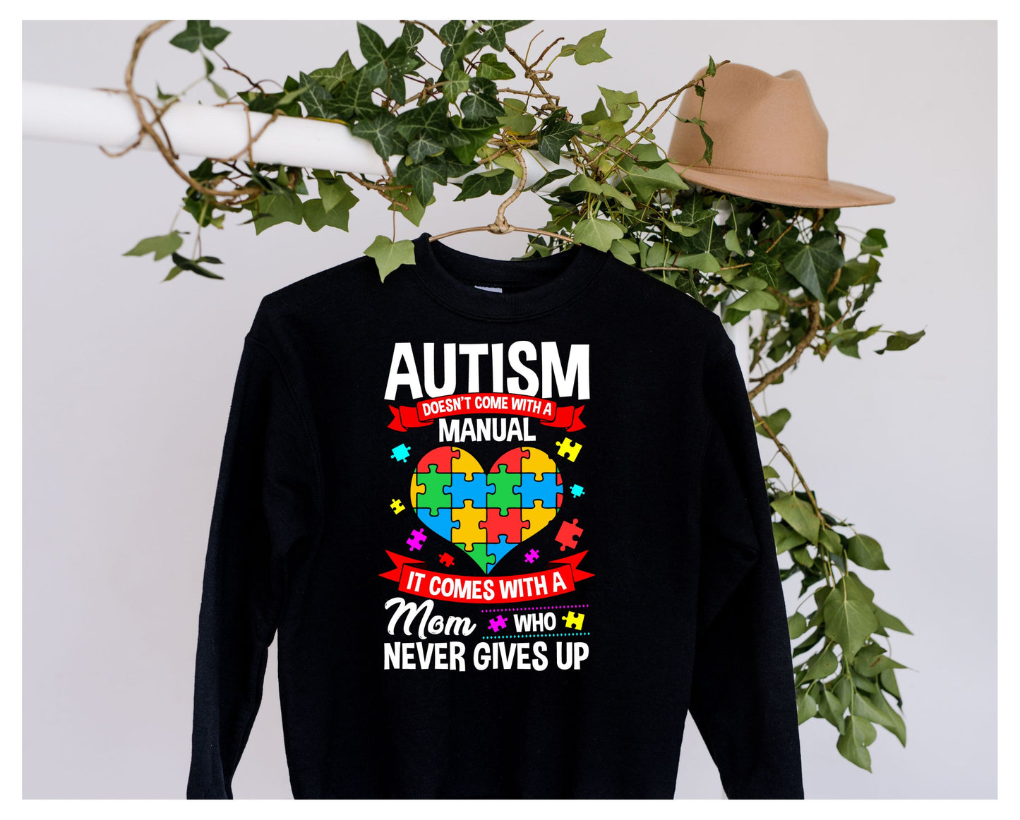 DTF Autism Mom Never Gives Up Clothing Designs